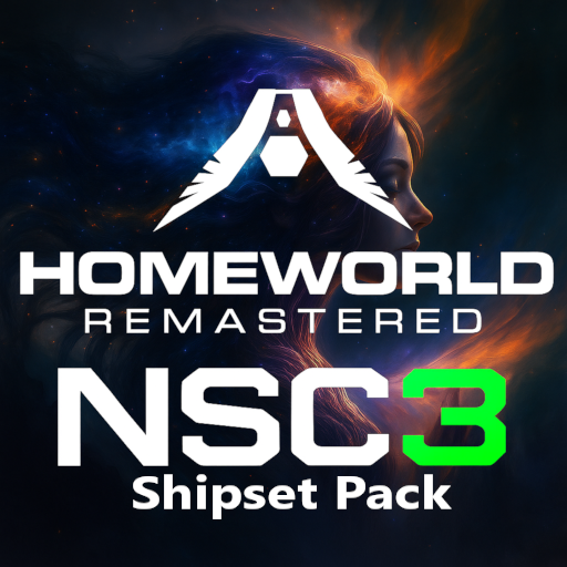 Homeworld Remastered - SHIPSET PACK - NSC3 Patches