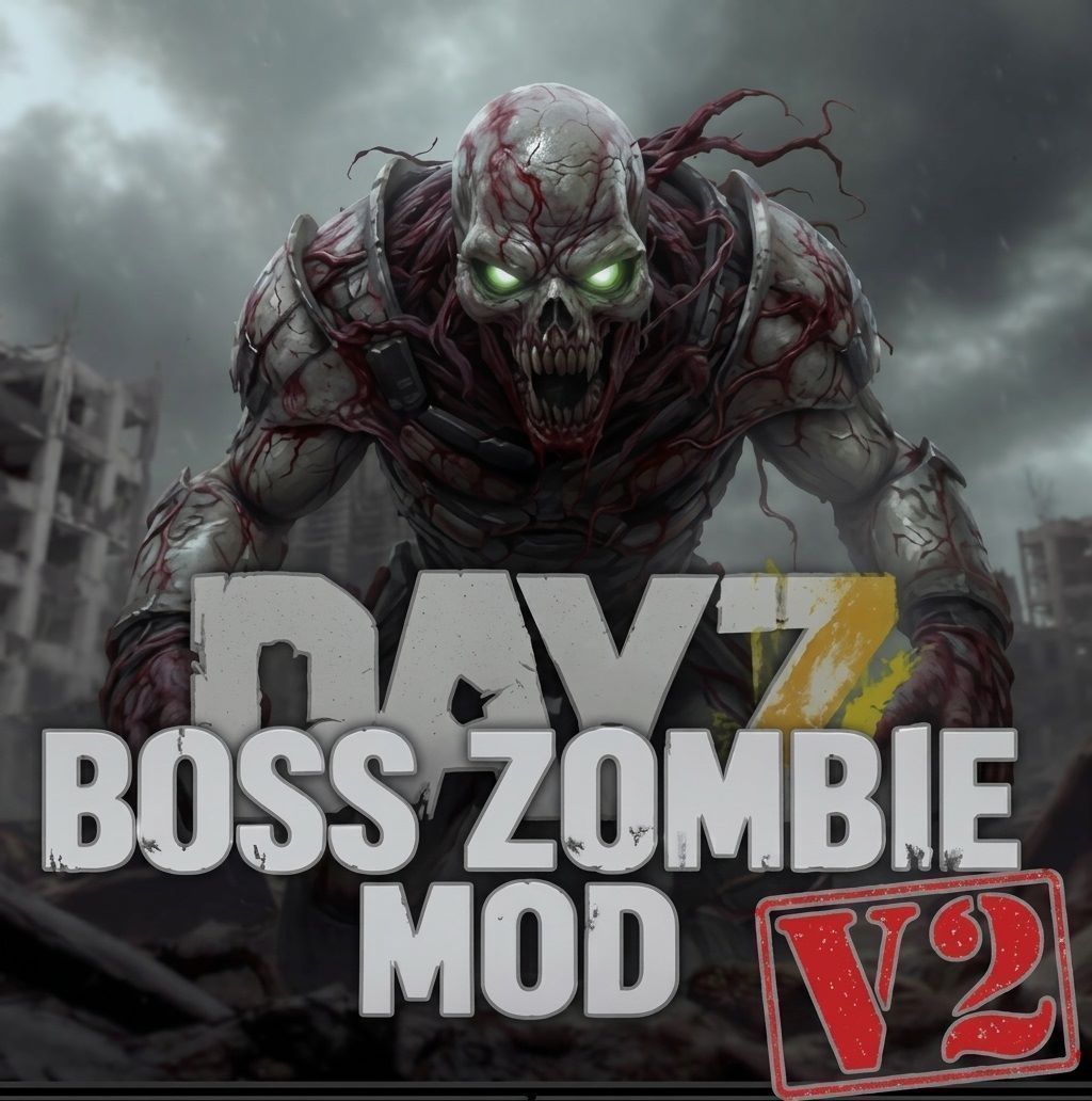 DayZBossMod_V2
