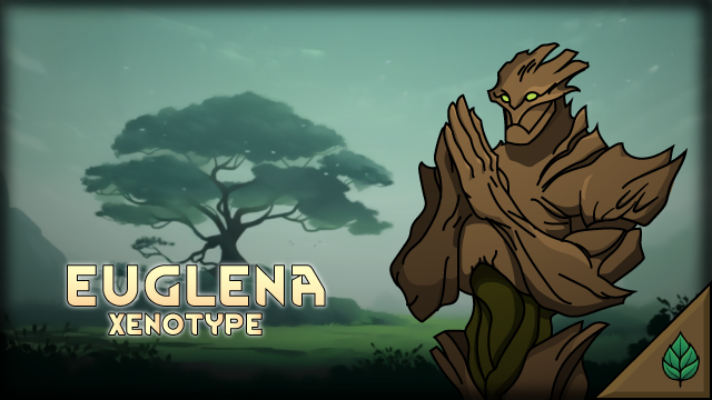 Euglena Expanded - Euglena Xenotype (Continued)