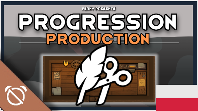 Progression: Production [PL]