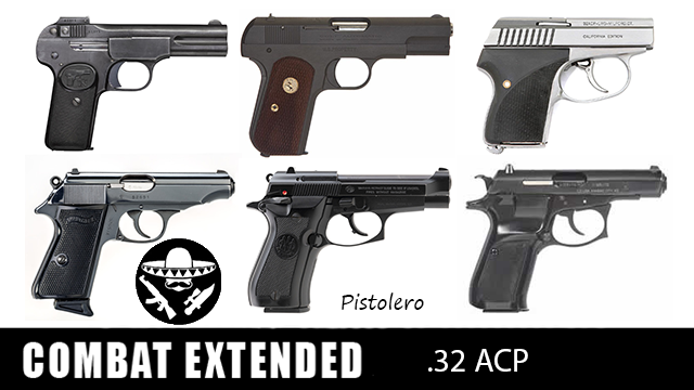 Pistolero: .32 ACP (CE Only)