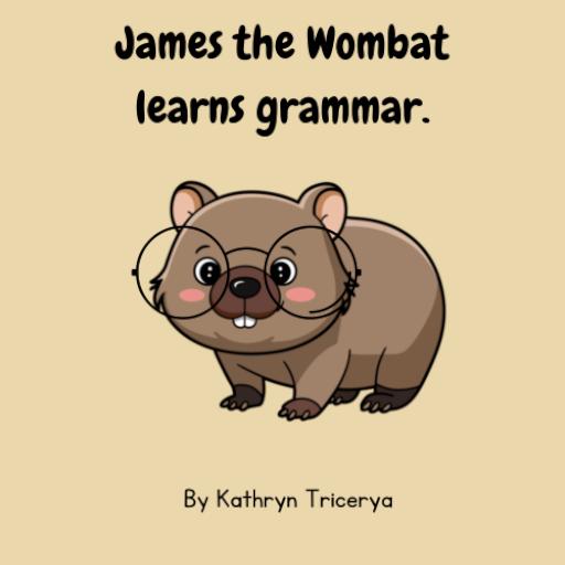 James the wombat learns grammar
