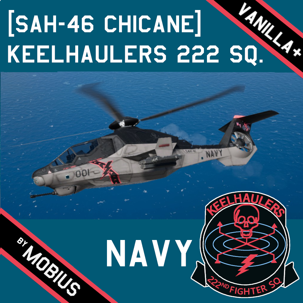 [SAH-41 Chicane] "Keelhaulers" Navy (Vanilla +)