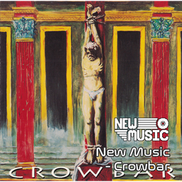 New Music - Crowbar