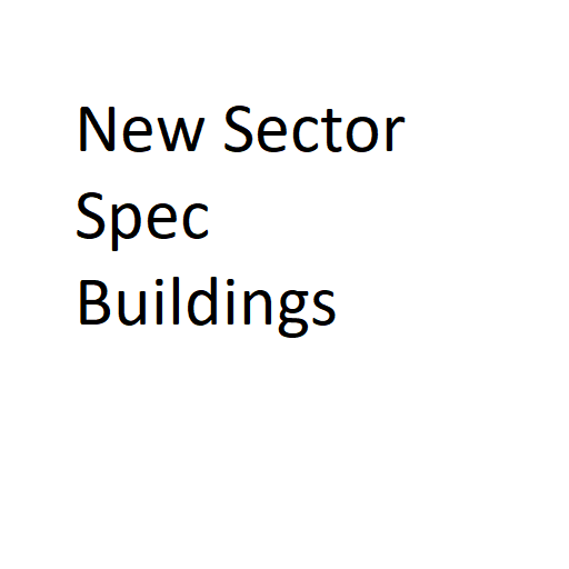 New sector spec buildings