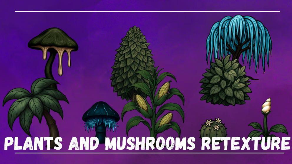Plants and Mushrooms Retexture