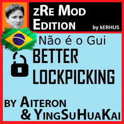 zRe Better Lockpicking (Brazilian Portuguese)