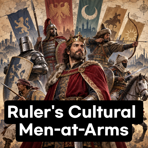 Rulers Cultural Men-at-Arms