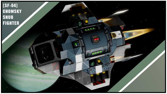 [SF-04} - Chomsky - Snub Fighter preview
