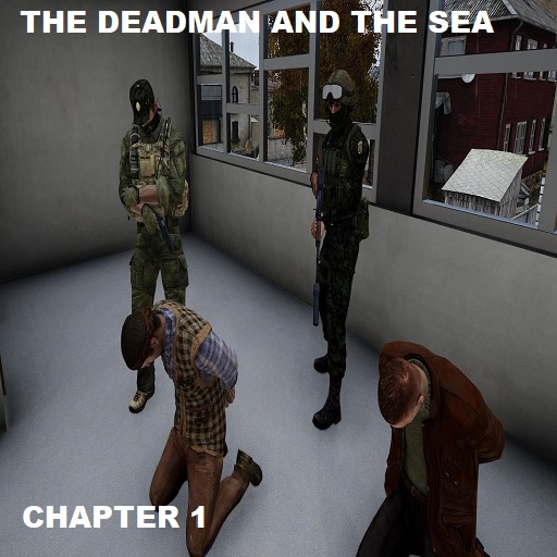 The deadman and the sea. Chapter 1