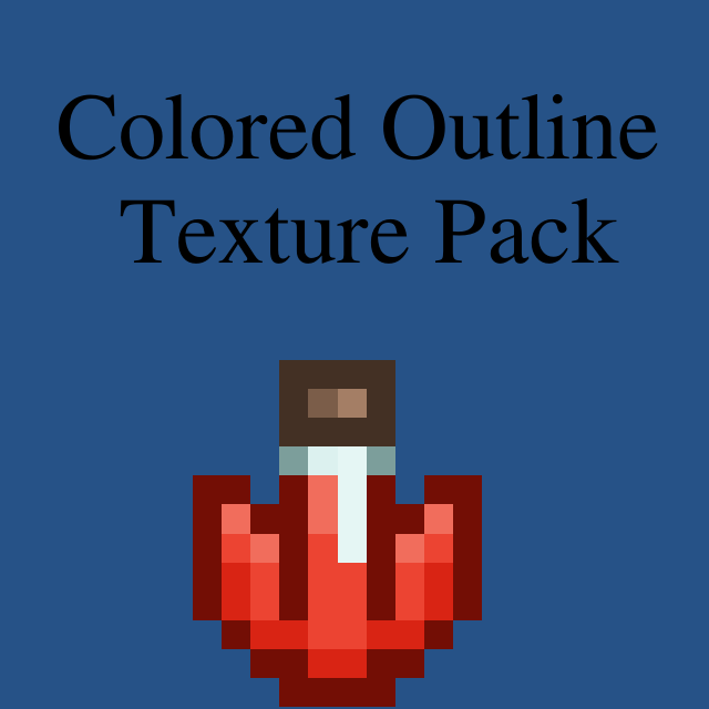 Colored Outline - Texture Pack (Incomplete)