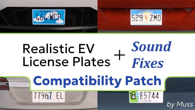 Realistic EV License Plates (Sound Fixes compatibility patch)