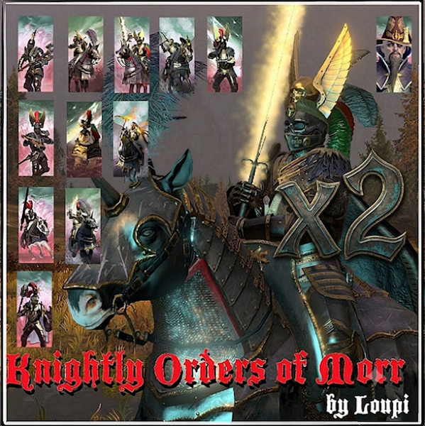 X2 Knightly Orders of Morr and Bassiano Dutra