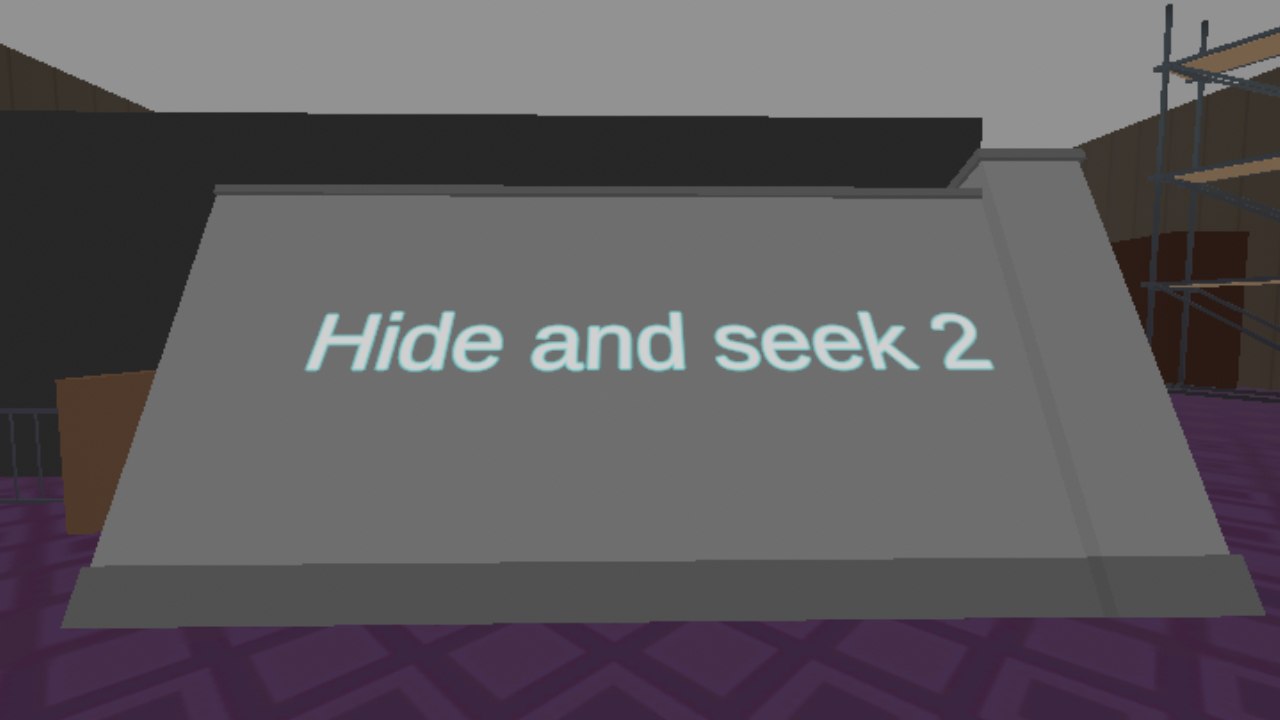Hide and seek 2  (Full Map )