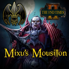 Mixu's Mousillon - The End Times submod