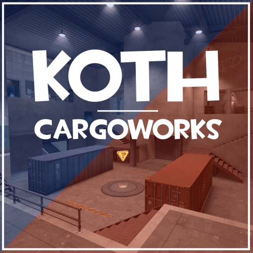 koth_cargoworks_b2 – Team Fortress 2 Mod