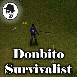 Donbito survivalist – Project Zomboid Mod