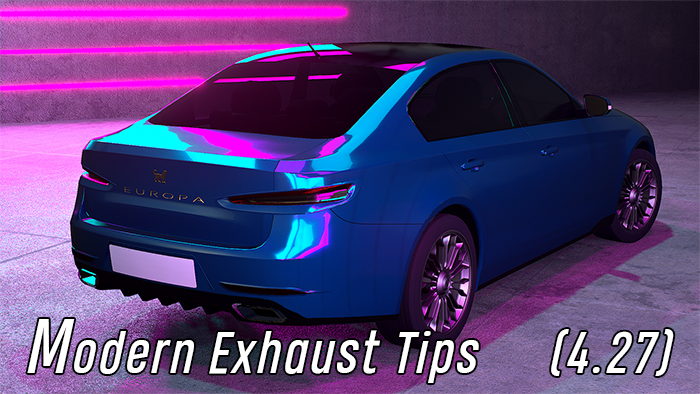 Modern Exhaust Tips (4.27)