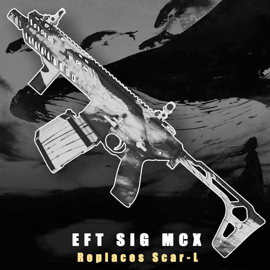 【协奏曲零】霜纸墨鲸 EFT SIG MCX(Replaces Scar-L) preview