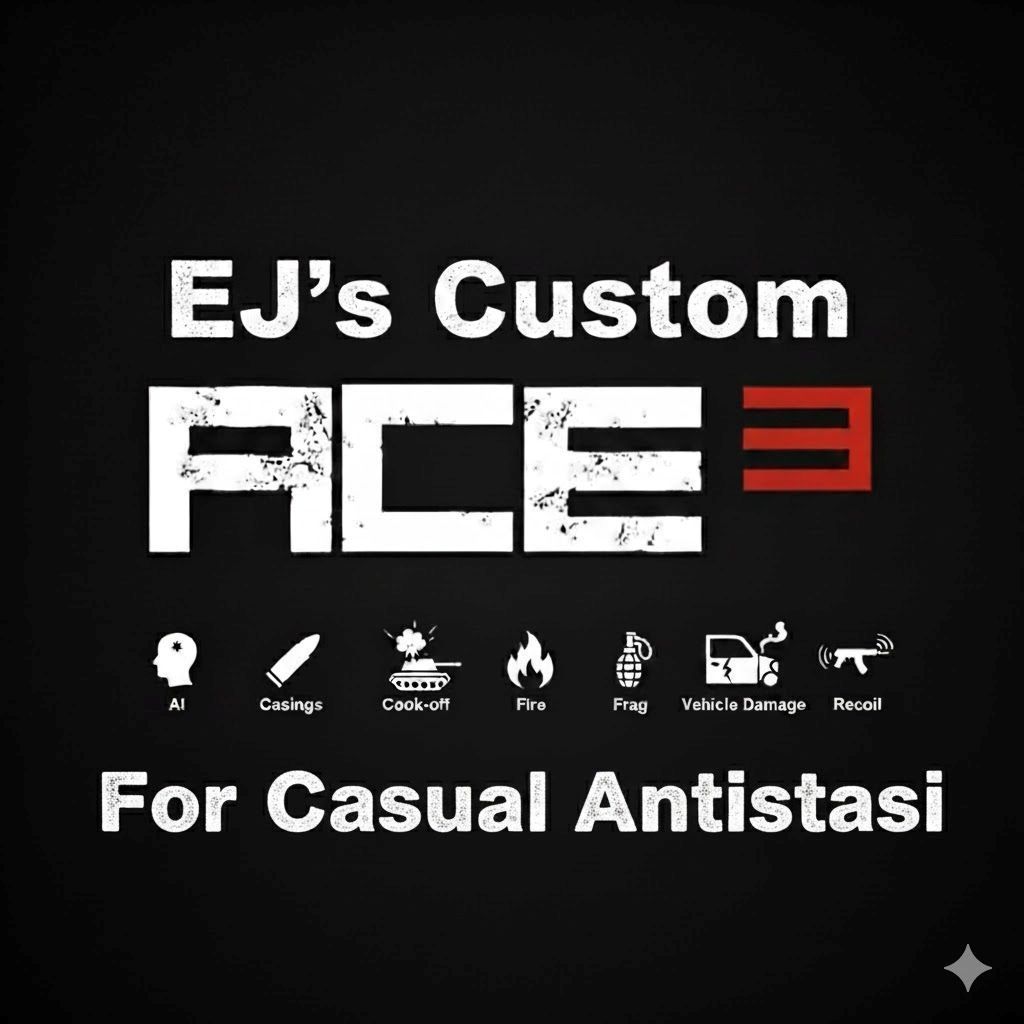 EJ's Custom ACE - Casual Antistasi Ultimate Repack