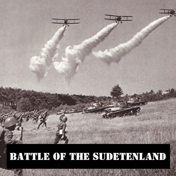 Battle of the Sudetenland [German-Czechoslovak War Mission]