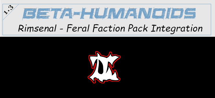 Beta-humanoids Rimsenal Feral faction