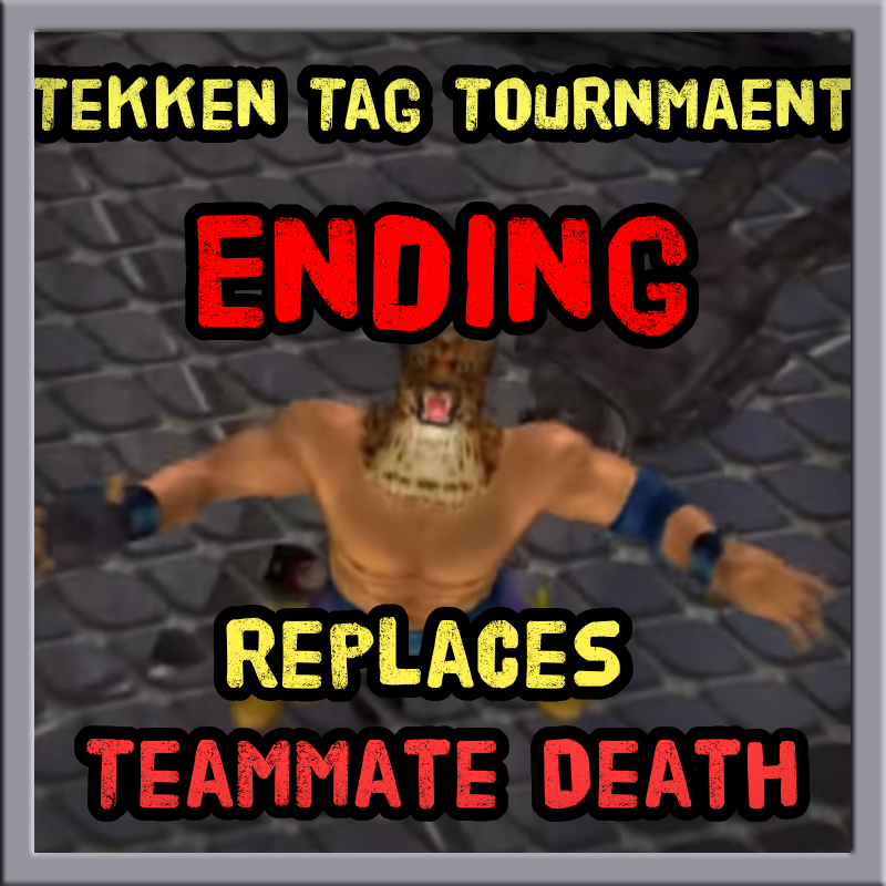 Tekken Tag Tournament Ending 1 replaces Teammate Death