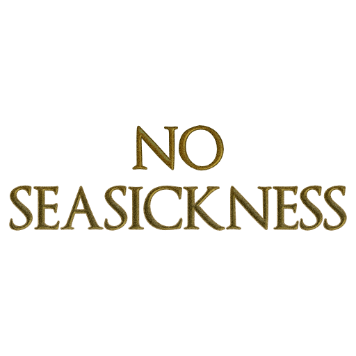 No Seasickness