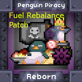 Penguin Piracy Fuel Rebalance Patch