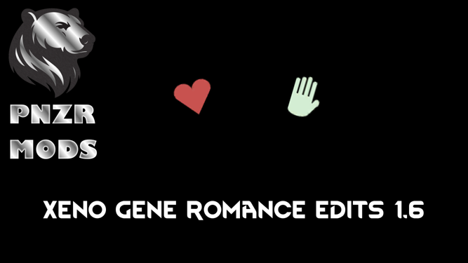 PnzrMods Xeno Gene Romance Edits