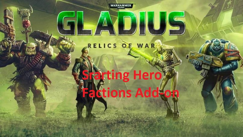 Starting Hero - Factions Adds on