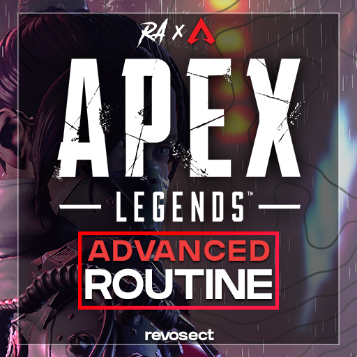 rA Apex Legends Advanced Routine