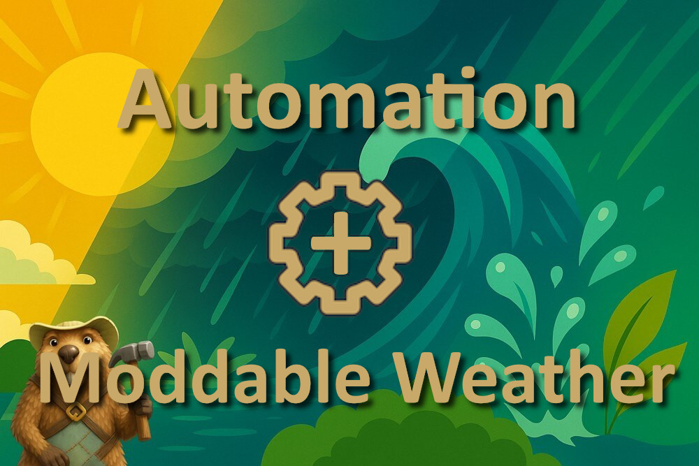 Automation+ModdableWeather