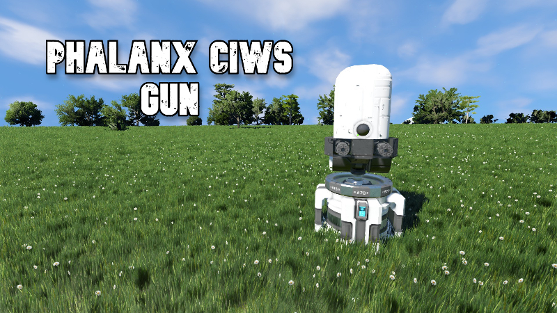 Phalanx CIWS Gun preview