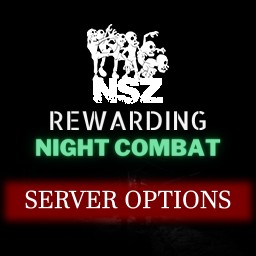 NSZ Rewarding Night Combat Server Options – Project Zomboid Mod