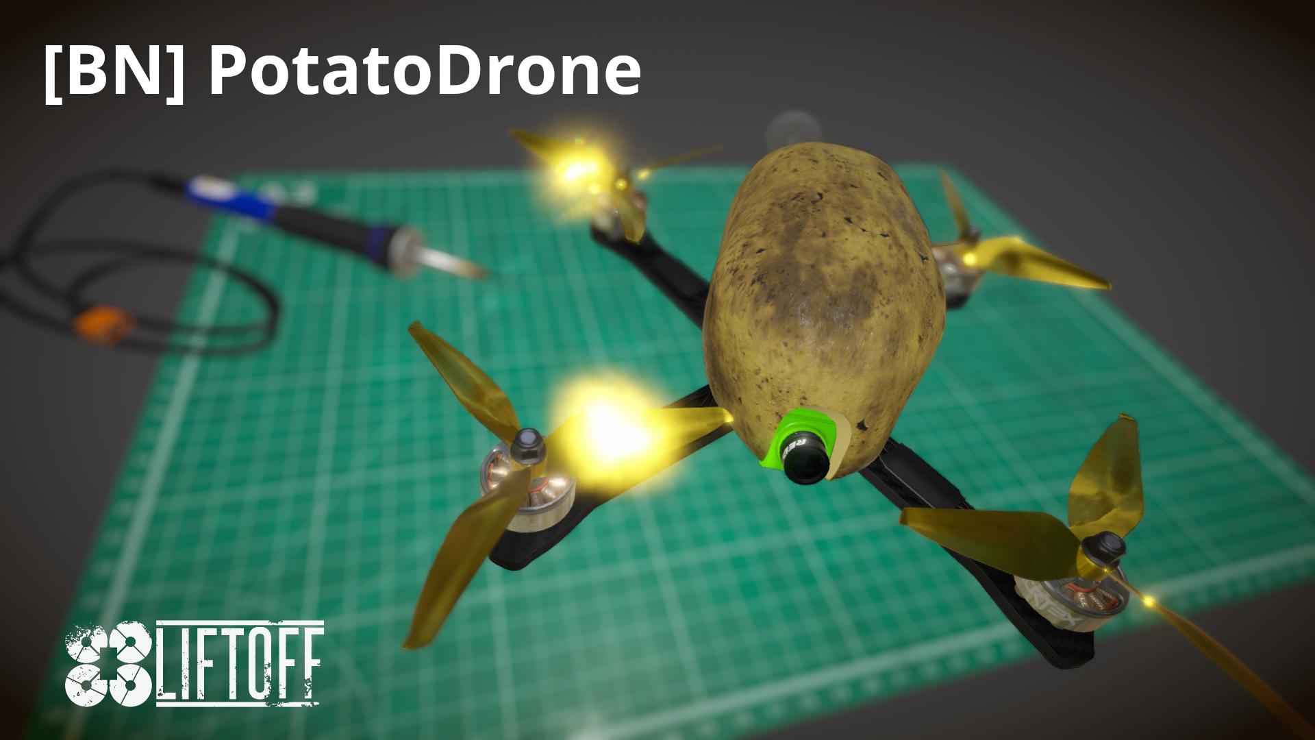 [BN] PotatoDrone