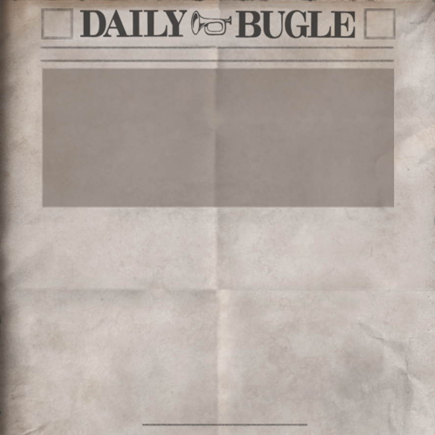 Newspaper | Daily Bugle v2