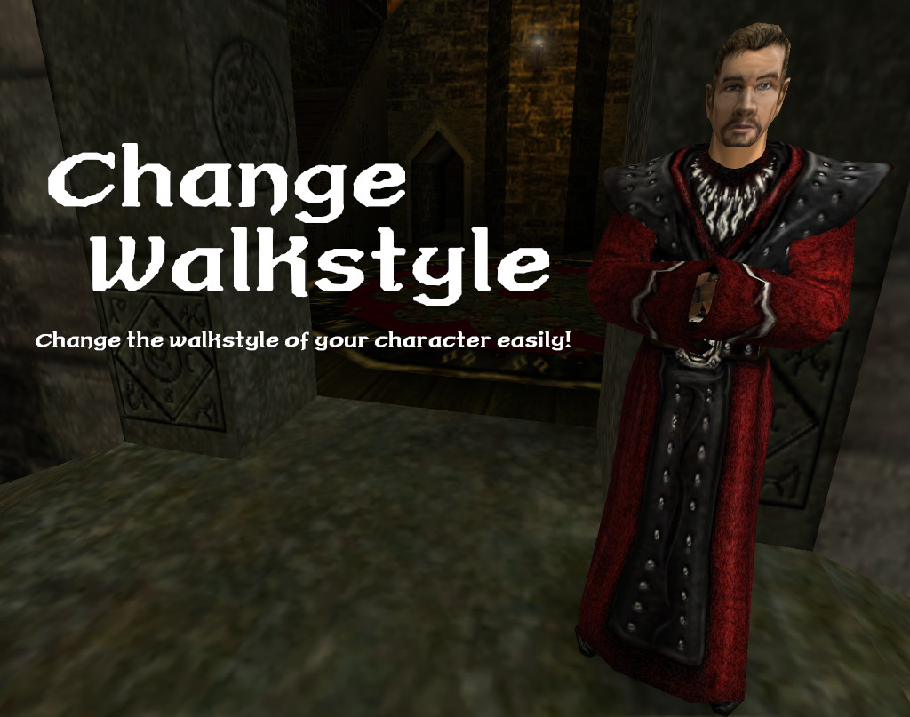ChangeWalkstyle - Change walkstyle by key