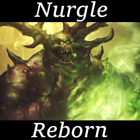 Nurgle Reborn [Skills and Tech Tree]