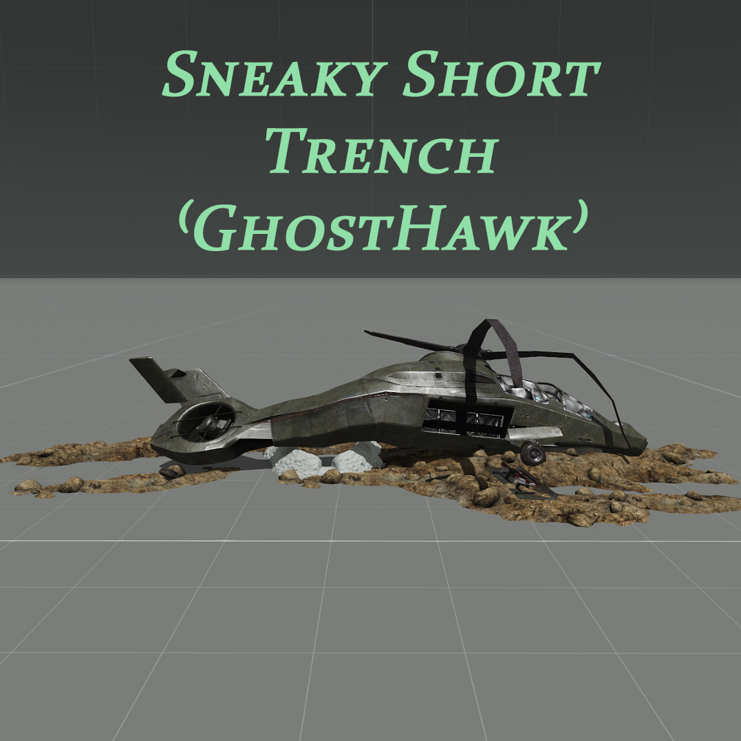 Sneaky Short Trench (GhostHawk)