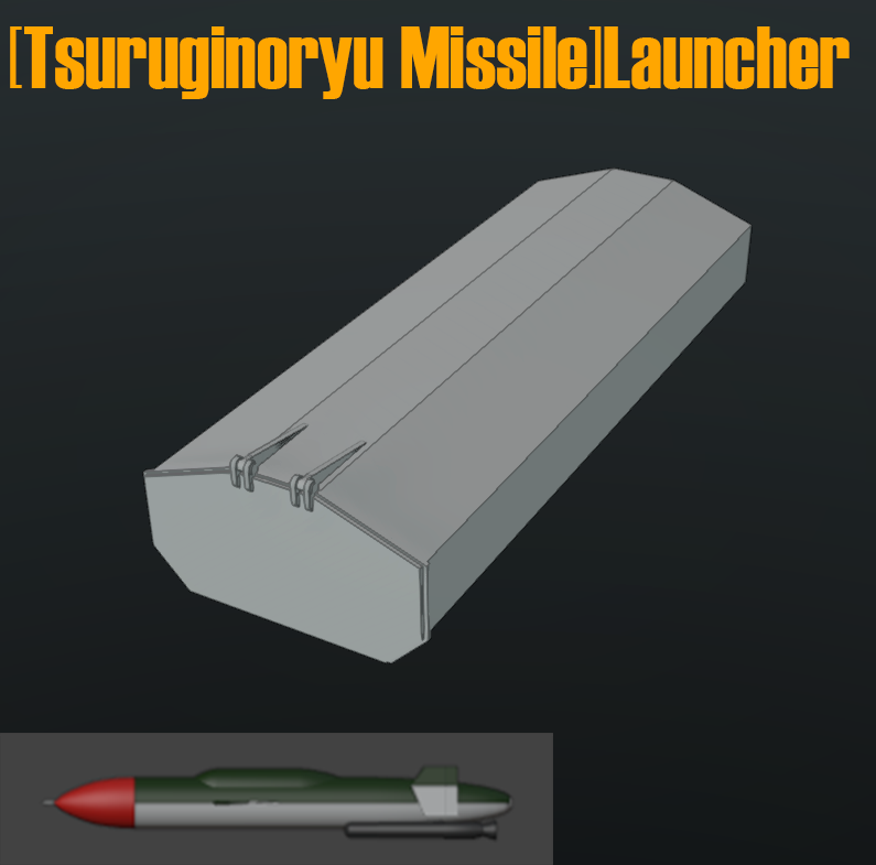 [Tsuruginoryu Missile]Launcher