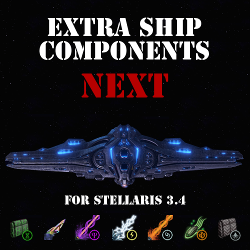 Extra Ship Components NEXT (Stellaris 3.4)