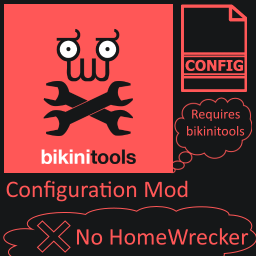 bikinitools Config - No HomeWrecker – Project Zomboid Mod