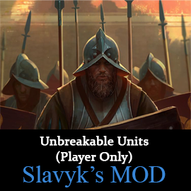 Unbreakable Units (Player Only) - CAMPAIGN ONLY