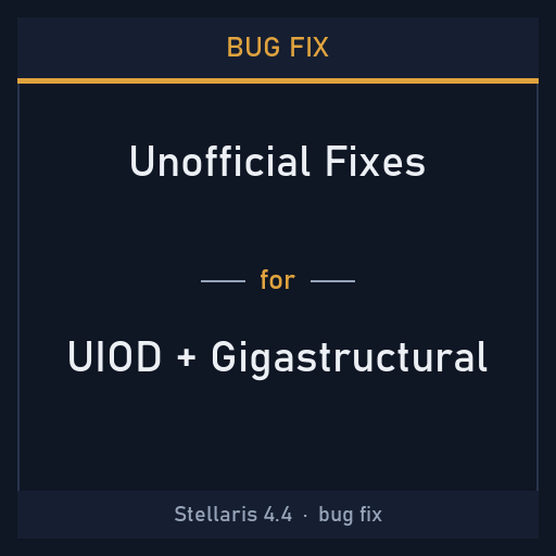 Bug Fix: UI Overhaul Dynamic + Gigastructural Engineering