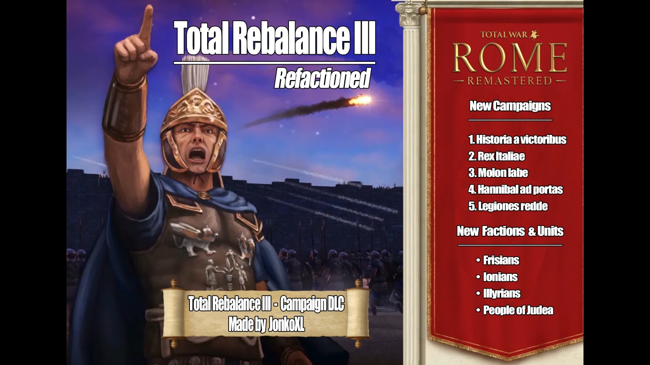 Total Rebalance III - Refactioned (Campaign DLC)