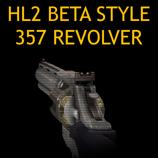 [Addon] Half-Life 2 Beta Style 357 Revolver for Half-Life 2 Beta Weapons for HL2