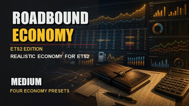 Roadbound Economy - ETS2 - Medium