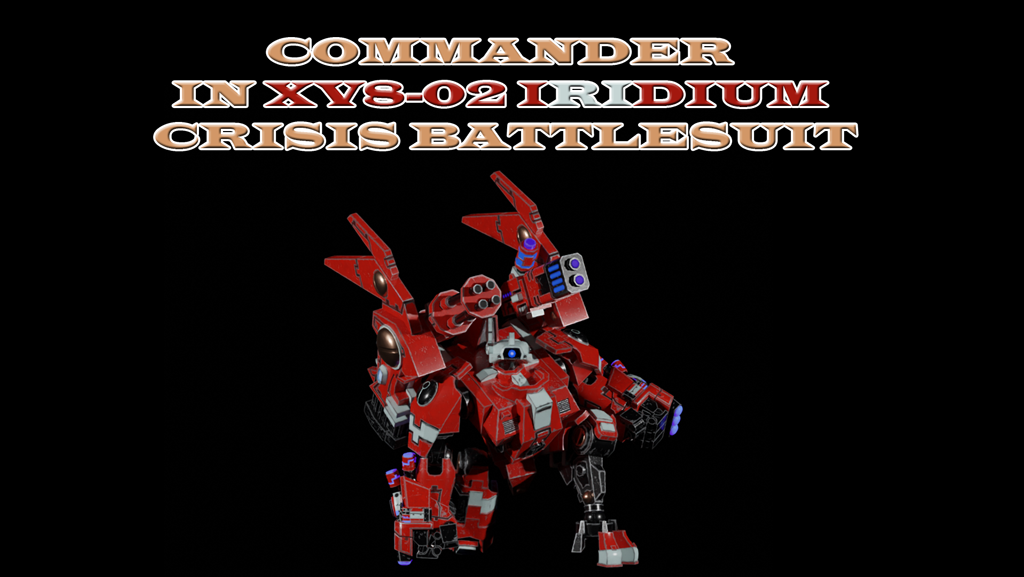 Cmdr in XV8-02 Crisis Battlesuit