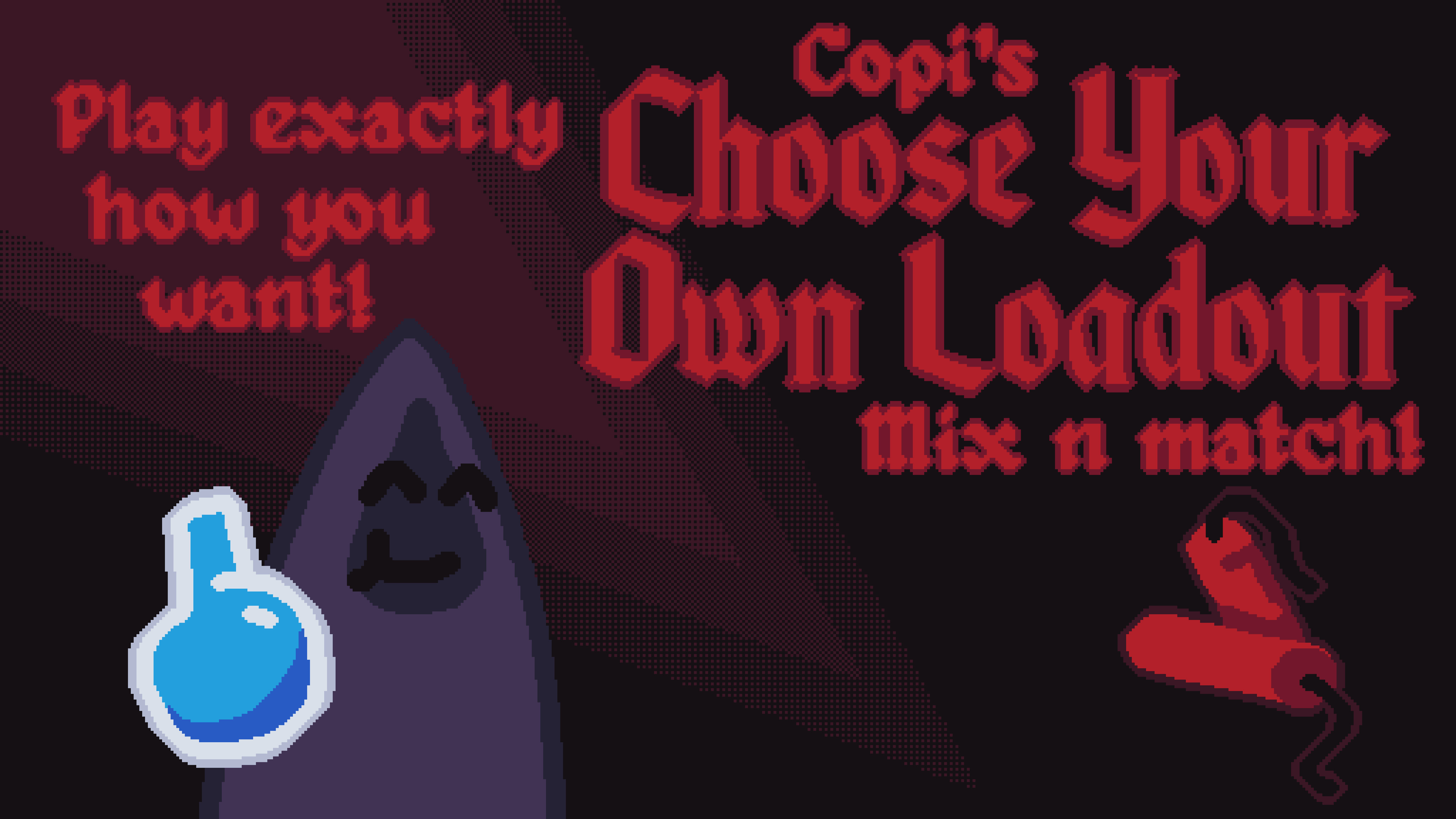 Copi's Choose Your Own Loadout